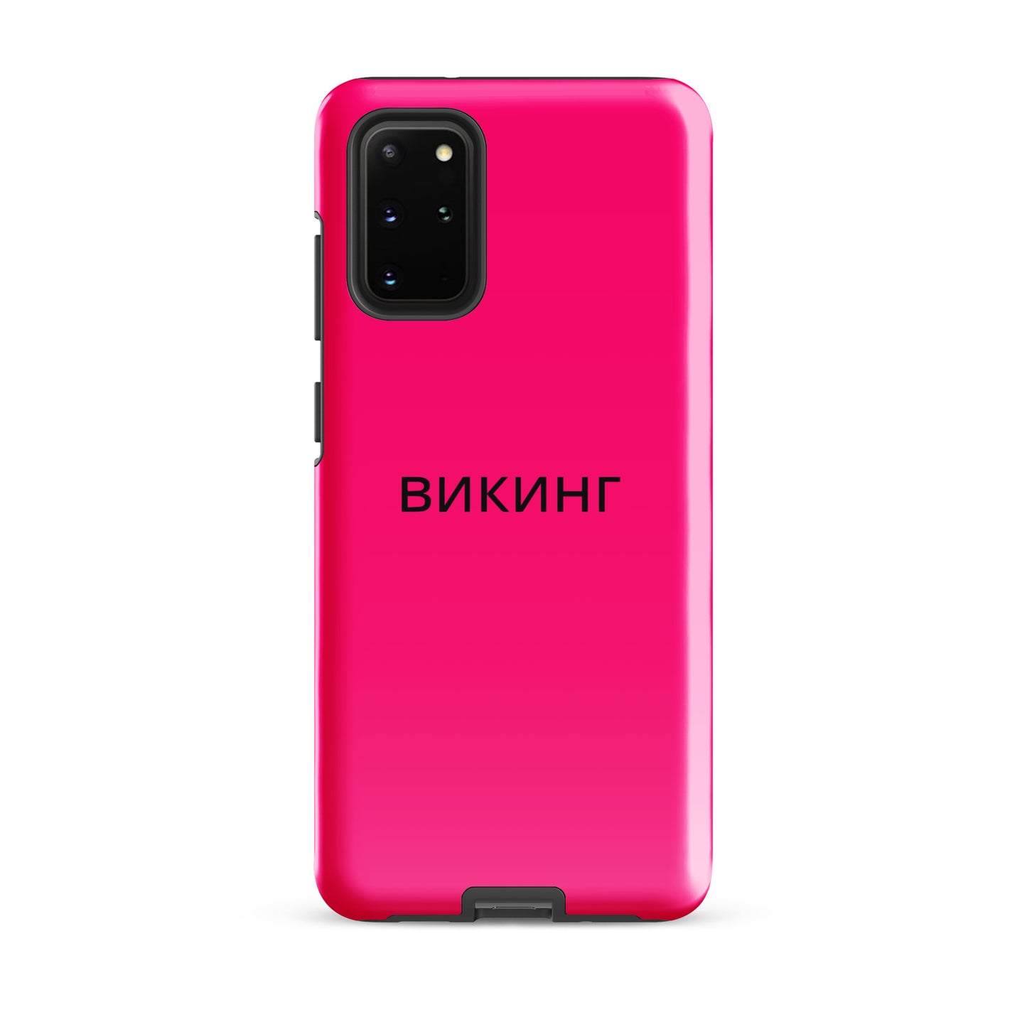 ВИКИНГ Original Bright Pink Tough Case for Samsung®