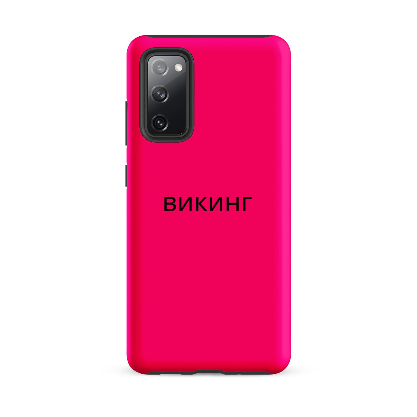 ВИКИНГ Original Bright Pink Tough Case for Samsung®