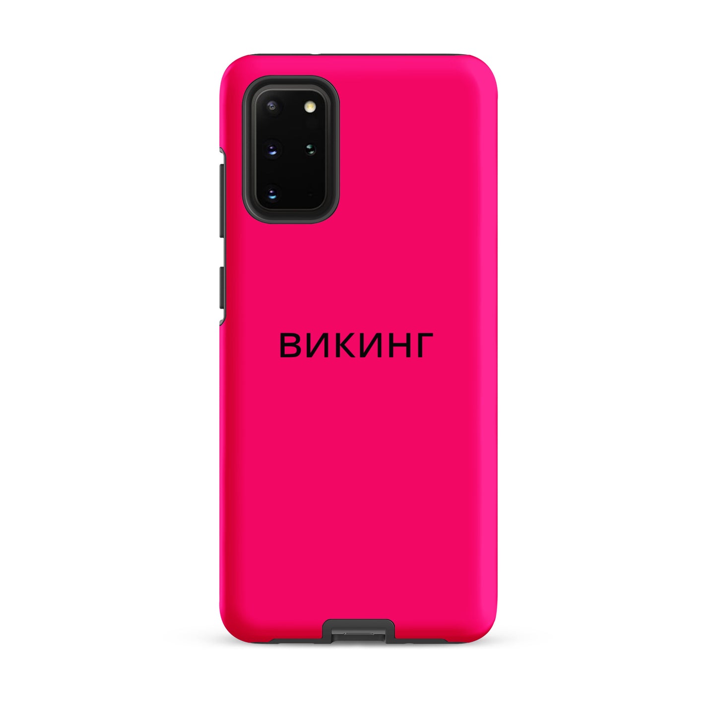 ВИКИНГ Original Bright Pink Tough Case for Samsung®