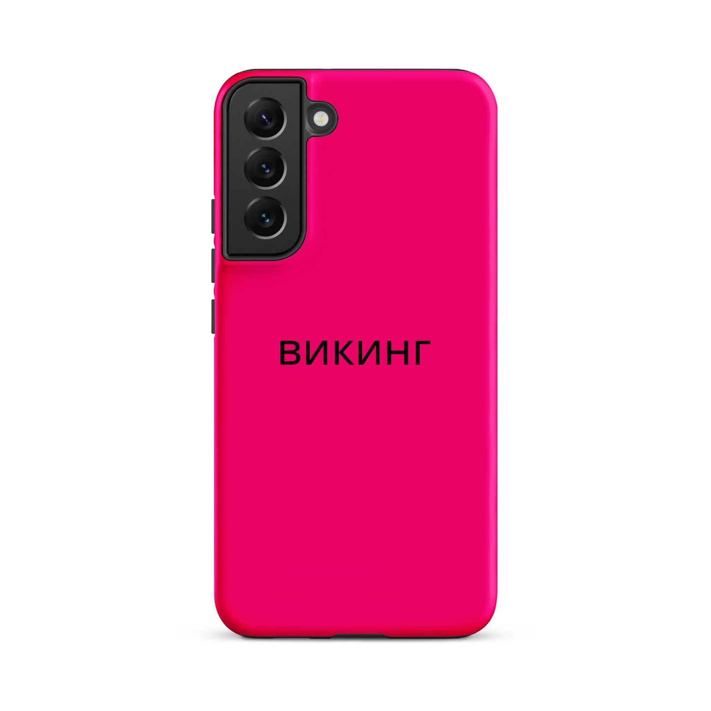 ВИКИНГ Original Bright Pink Tough Case for Samsung®